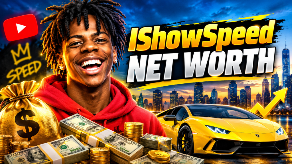 IShowSpeed Net Worth